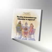 Tenho transtorno bipolar, e agora?