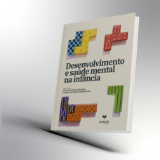 Desenvolvimento e saúde mental na infância